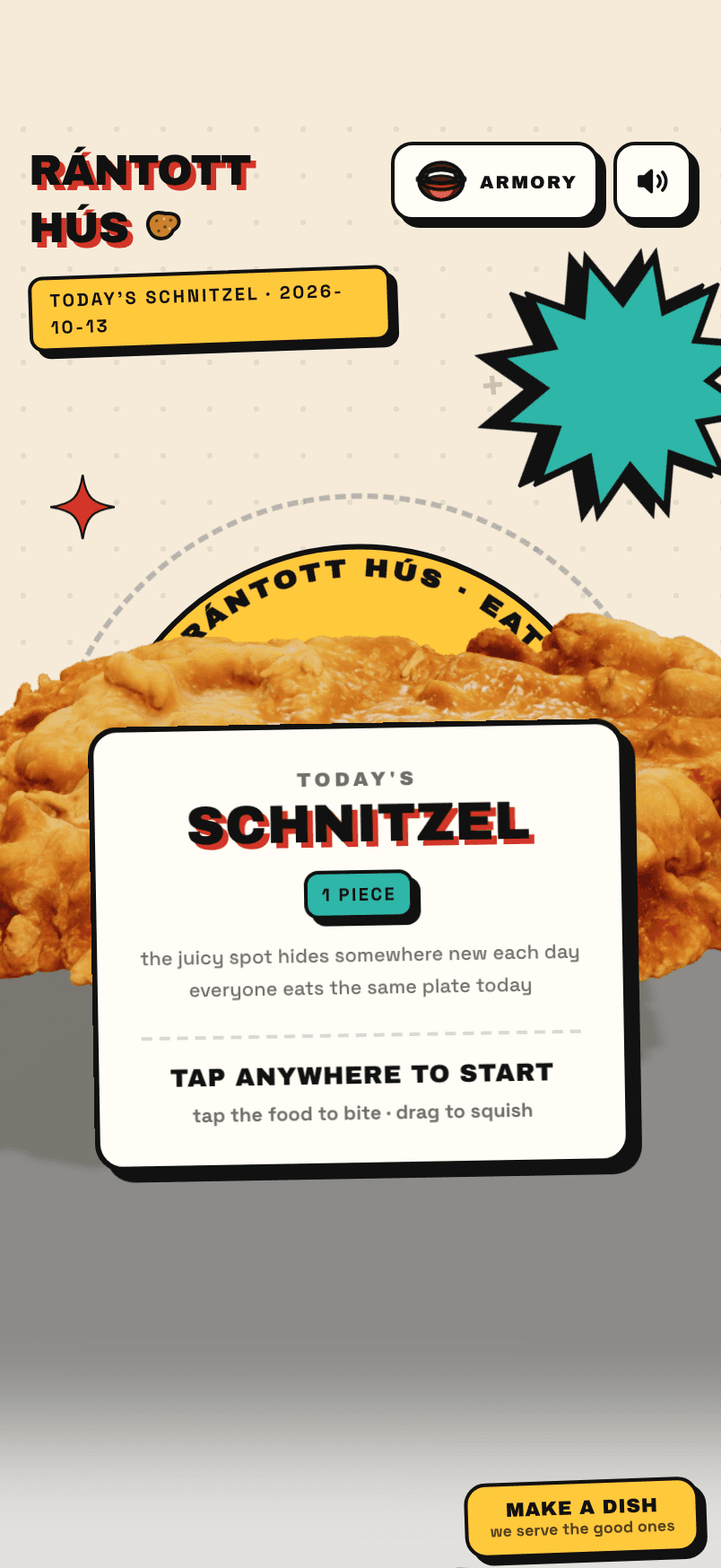 Today's schnitzel: tap anywhere to start
