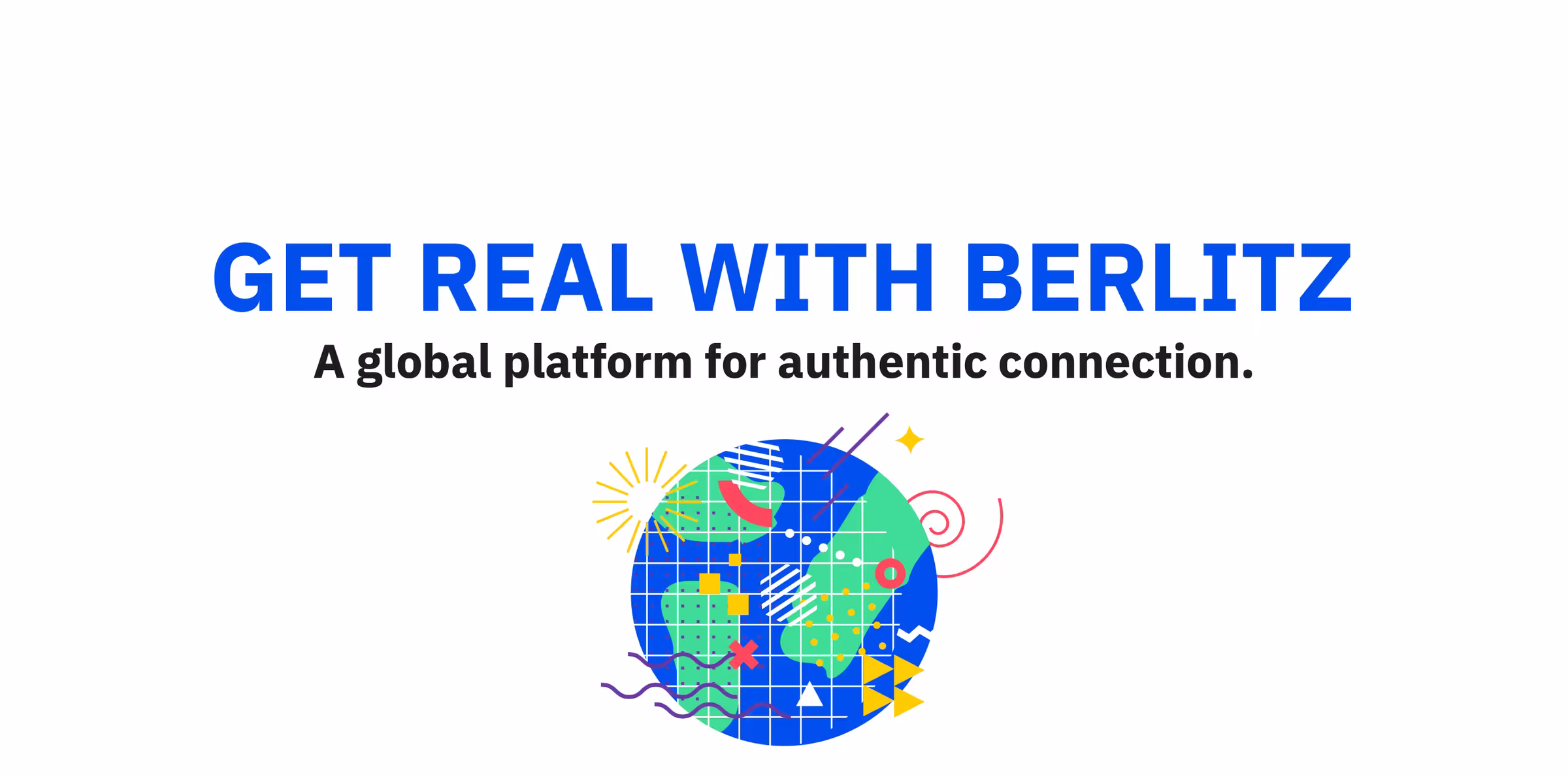 Get Real with Berlitz: the platform line the three routes sit under.
